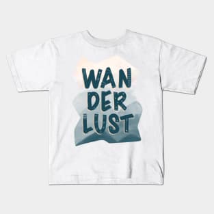 Wanderlust Kids T-Shirt